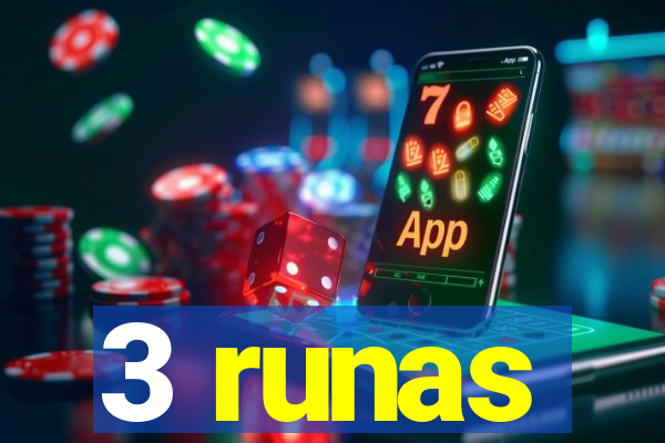 3 runas